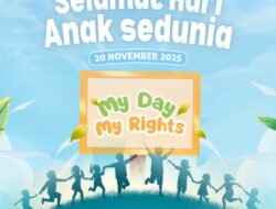 Arief Martha Rahadyan: Selamat Hari Anak Sedunia 2025,Wujudkan Lingkungan Aman dan Masa Depan Cerah untuk Semua Anak