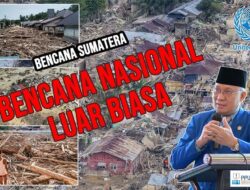 BREAKING NEWS : “PPWI Nyatakan Bencana Sumatera sebagai Bencana Nasional Luar Biasa.!.