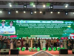 Perayaan Natal Gabungan Dinas Kesehatan dan RSUD Deli Serdang Tahun 2025, Bupati Deli Serdang : Mari Melangkah Lebih Baik di Tahun 2026.!.