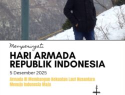 Arief Martha Rahadyan: Selamat Hari Armada RI: Hormati Prajurit TNI AL dalam Menjaga Kedaulatan Laut Nusantara