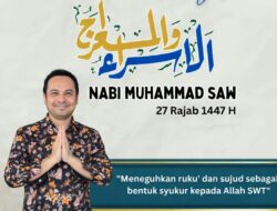 Arief Martha Rahadyan: Isra Mikraj sebagai Titik Balik Penyucian Hati dan Amal