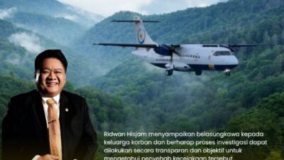 Ridwan Hisjam: Sampaikan Belasungkawa Atas Kecelakaan Pesawat ATR 42-500 Indonesia Air Transport di South Sulawesi