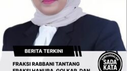 Fraksi Rabbani Disorot Tajam: Diam di Forum, Lantang di Media – Publik Pertanyakan Integritas Politik