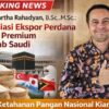 Arief Martha Rahadyan Apresiasi Ekspor Perdana Beras Premium ke Arab Saudi, Bukti Ketahanan Pangan Nasional Kian Kuat