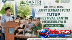 Tutup Festival Santri Meuseuraya ke-2, Pemko Langsa Berkomitmen Cetak Generasi Muda Islami dan Religius