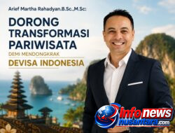 Arief Martha Rahadyan: Pariwisata Harus Menjadi Mesin Utama Devisa Negara