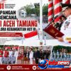 Dari Lapangan Pascabencana, Bupati Aceh Tamiang Pimpin Gelora Kebangkitan HUT RI