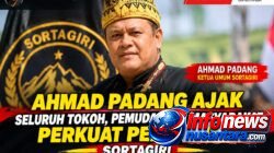 AHMAD PADANG TEGASKAN PENTINGNYA KEBERSAMAAN: SAATNYA TOKOH, GENERASI MUDA, DAN MASYARAKAT BERSATU DEMI SORTAGIRI