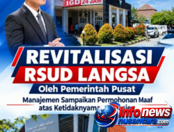 Revitalisasi Total RSUD Langsa oleh Pemerintah Pusat: Manajemen Sampaikan Permohonan Maaf atas Ketidaknyamanan Pasien